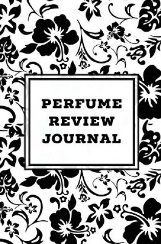 Cover of Perfume Review Journal