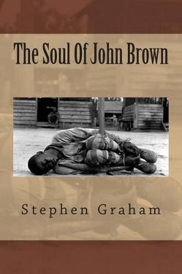 Book cover for The Soul Of John Brown