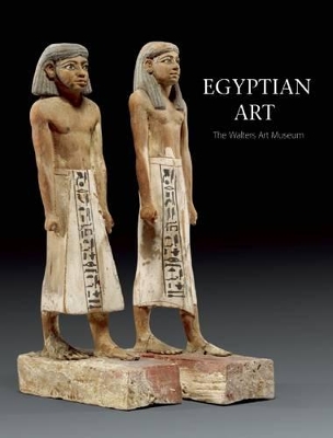 Book cover for Egyptian Art : The Walters Art Museum