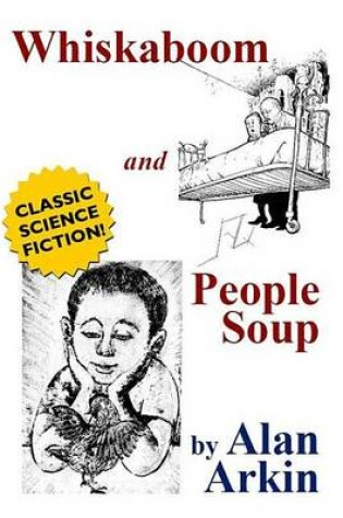 Cover of Whiskaboom and People Soup