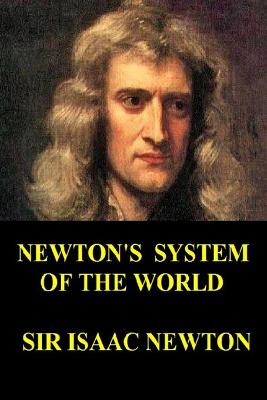 Book cover for Newton's System of the World (Illustrated)