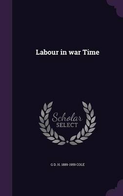 Book cover for Labour in War Time