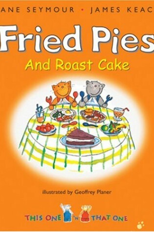 Cover of Fried Pies and Roast Cake