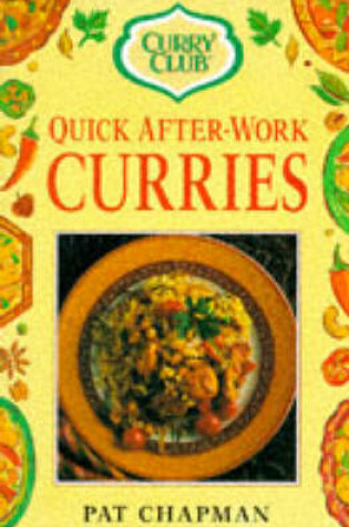 Cover of Curry Club Quick After Work Curries