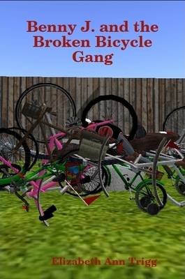 Book cover for Benny J. and the Broken Bicycle Gang