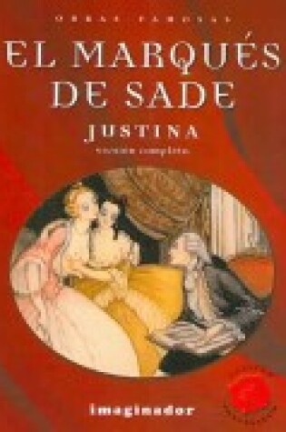 Cover of Justina O Las Desdichas de La Virtud