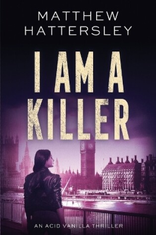 Cover of I Am A Killer