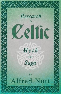 Book cover for Research In Celtic Myth And Saga (Folklore History Series)