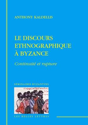 Cover of Le Discours Ethnographique a Byzance