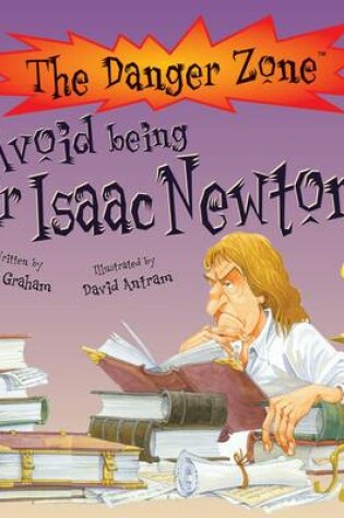 Cover of Avoid Being Sir Isaac Newton!