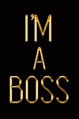 Book cover for I'm a Boss