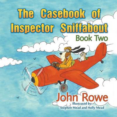 Book cover for The Casebook of Inspector Sniffabout