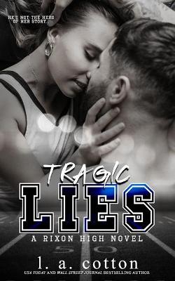 Book cover for Tragic Lies