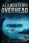 Book cover for Alligators Overhead