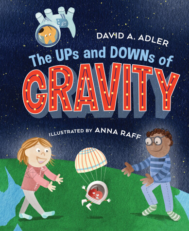 Cover of The Ups and Downs of Gravity