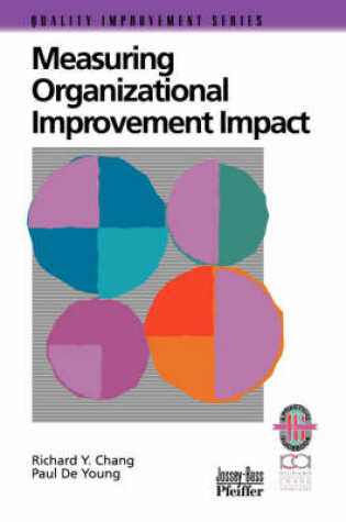 Cover of Measuring Organizational Improvement Impact