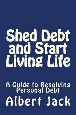 Book cover for Shed Debt and Start Living Life
