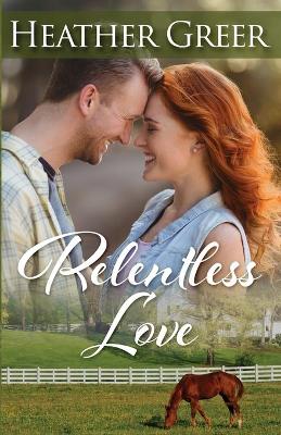 Cover of Relentless Love