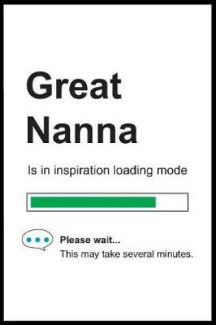 Cover of Great Nanna is in Inspiration Loading Mode