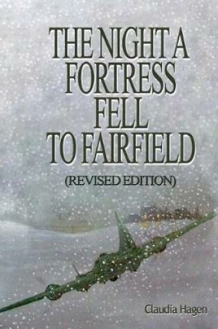 Cover of The Night A Fortress Fell To Fairfield