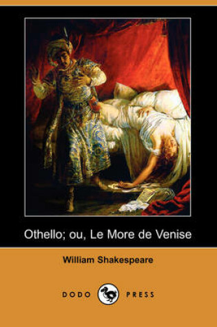 Cover of Othello; Ou, Le More de Venise (Dodo Press)