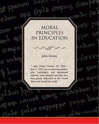 Book cover for Moral Principles in Education (eBook)