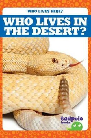 Cover of Who Lives in the Desert?