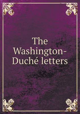 Book cover for The Washington-Duche Letters