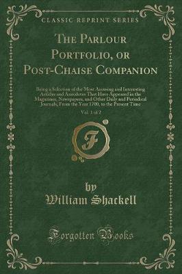 Book cover for The Parlour Portfolio, or Post-Chaise Companion, Vol. 1 of 2