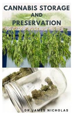 Book cover for Cannabis Storage and Preservation