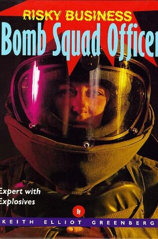 Cover of Bomb Squad Officer