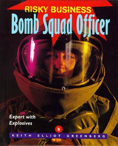 Book cover for Bomb Squad Officer
