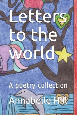 Book cover for Letters to the world