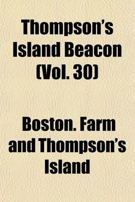 Book cover for Thompson's Island Beacon (Vol. 30)