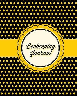 Book cover for Beekeeping Journal