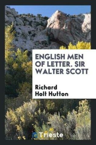 Cover of English Men of Letter. Sir Walter Scott