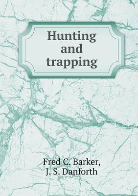 Book cover for Hunting and trapping