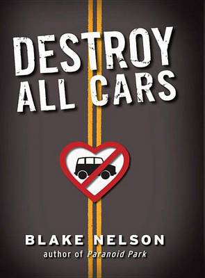 Book cover for Destroy All Cars