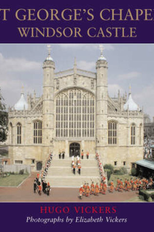 Cover of St George's Chapel, Windsor Castle