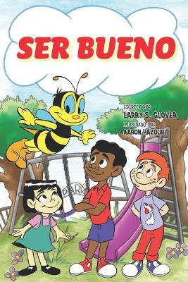 Book cover for Ser Bueno