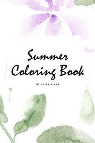 Cover of Summer Coloring Book for Young Adults and Teens (6x9 Coloring Book / Activity Book)