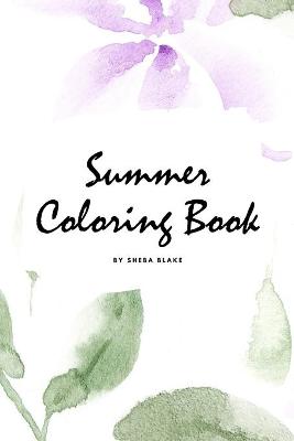 Book cover for Summer Coloring Book for Young Adults and Teens (6x9 Coloring Book / Activity Book)