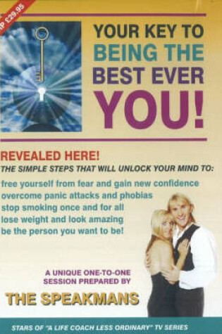 Cover of Your Key to Becoming the Best Ever You!