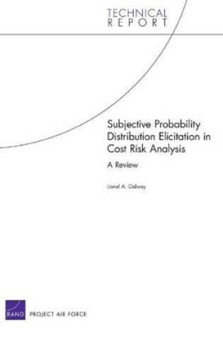 Cover of Subjective Probability Distribution Elicitation in Cost Risk Analysis