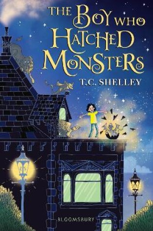 Cover of The Boy Who Hatched Monsters