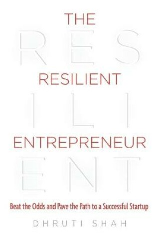 Cover of The Resilient Entrepreneur