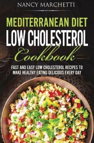 Cover of Mediterranean Diet Low Cholesterol Cookbook