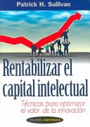 Book cover for Rentabilizar El Capital Intelectual