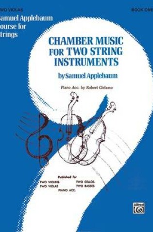 Cover of Chamber Music for Two String Instruments, Book I