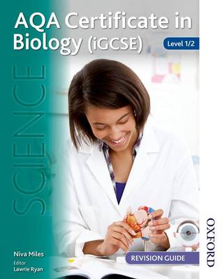 Book cover for AQA Certificate in Biology (IGCSE) Level 1/2 Revision Guide